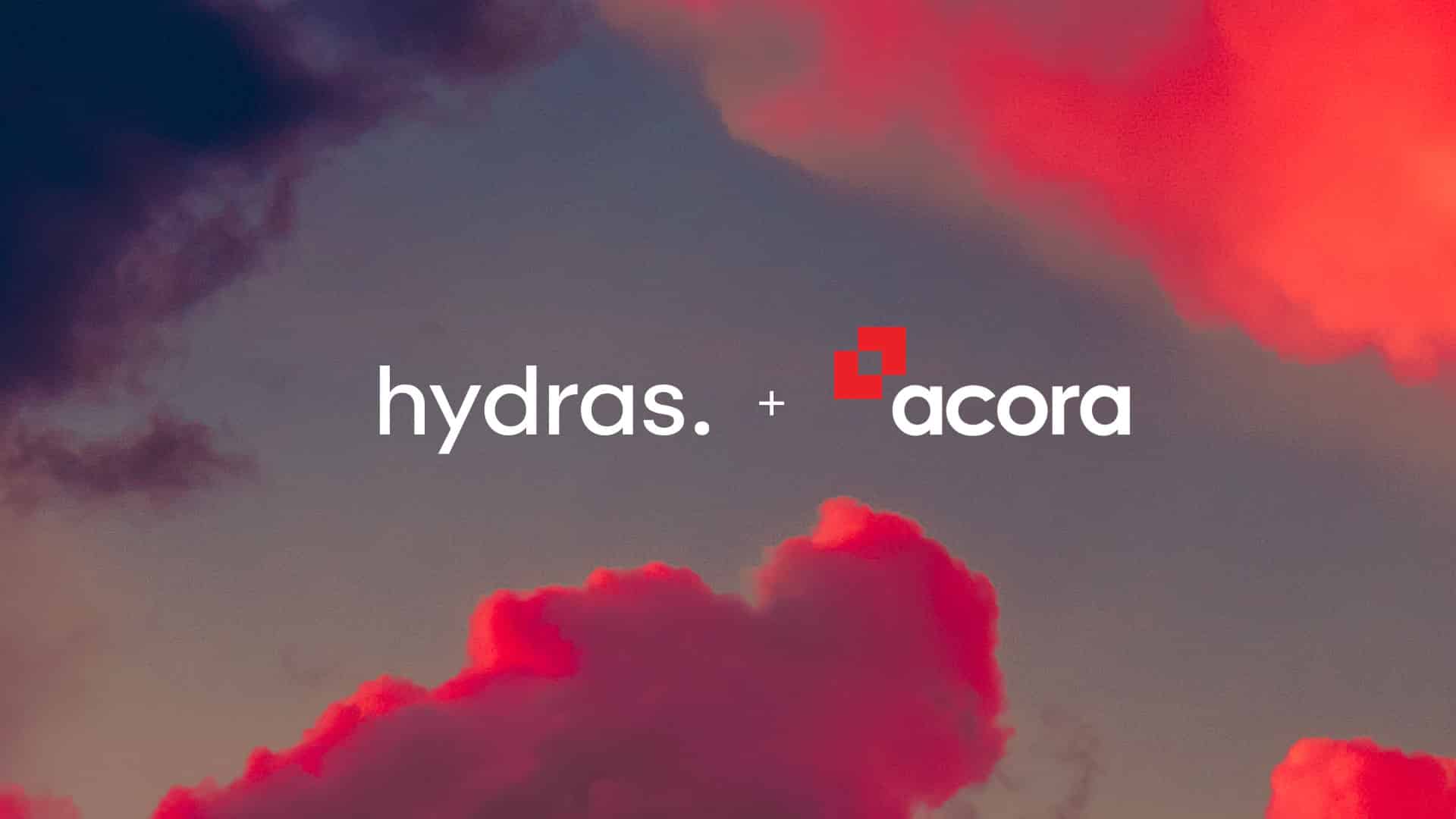 Acora Announces The Acquisition of Hydras